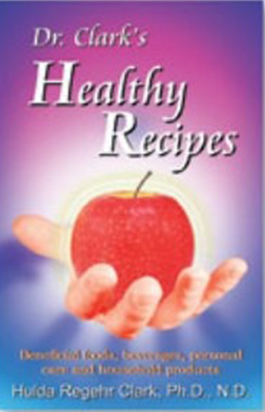 Dr. Clark's Healthy Recipes